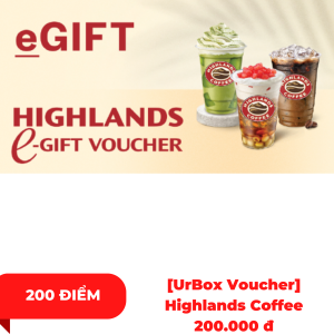[UrBox Voucher] Highlands Coffee 200.000 đ